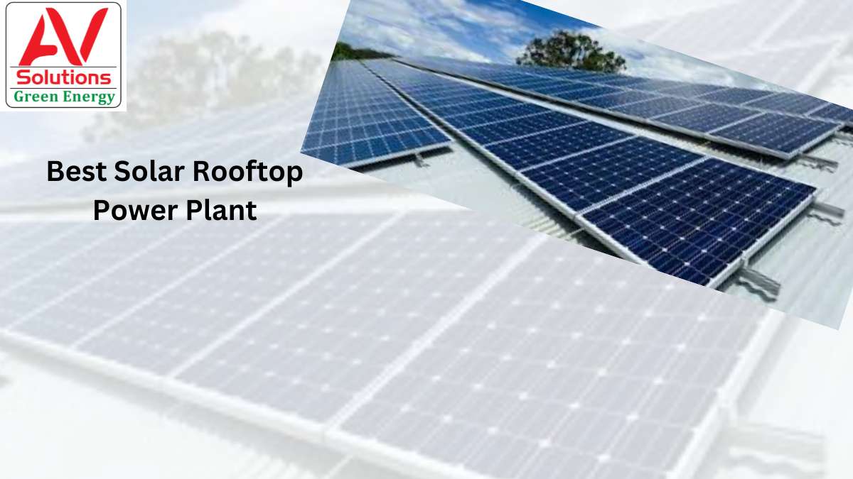 Best Solar Rooftop Power Plant