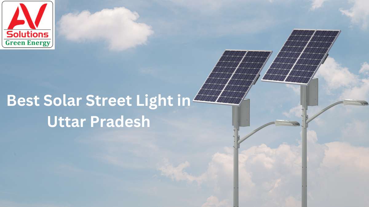 Best Solar Street Light in Uttar Pradesh